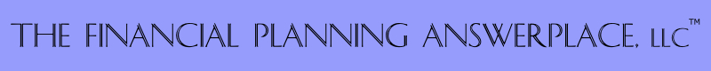The Financial Planning
        Answerplace, LLC